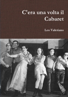 C'era una volta il Cabaret 1326014331 Book Cover