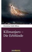 Kilimanjaro - Die Erbsunde 3958400965 Book Cover