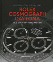 Rolex Cosmograph Daytona: Self-Winding Models (From 1988) 2940506566 Book Cover