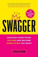 Swagger: Unleash Everything You Are and Become Everything You Want 1989603971 Book Cover