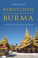 Bewitched by Burma 1780882718 Book Cover