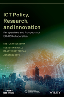 Ict Policy, Research, and Innovation: Perspectives and Prospects for Eu-Us Collaboration 1119632528 Book Cover