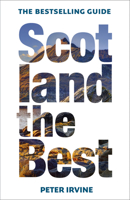 Scotland The Best: New and fully updated 13th edition of Scotland’s bestselling guide 0008307741 Book Cover