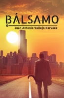 BÁLSAMO (Spanish Edition) 108973400X Book Cover