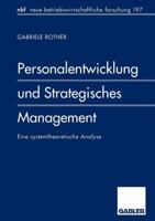 Personalentwicklung Und Strategisches Management: Eine Systemtheoretische Analyse 3409132961 Book Cover