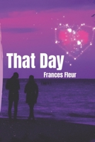 That Day: Book 3 in the Purple Hearted Series B0C9SK19T4 Book Cover