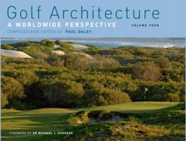 Golf Architecture: A Worldwide Perspective (Golf Architecture) 1589806166 Book Cover