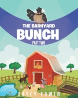 The Barnyard Bunch 1649526768 Book Cover