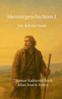 Meistergeschichten I: Der Ruf der Seele 369513092X Book Cover