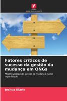 Fatores críticos de sucesso da gestão da mudança em ONGs 6209316379 Book Cover