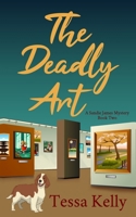 The Deadly Art 1699609535 Book Cover