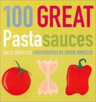 100 Great Pasta Sauces 029783469X Book Cover
