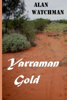 Yarraman Gold 1696459133 Book Cover