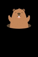 Groundhog Day: Groundhog Day Notebook | Funny Woodchuck Sayings Forecasting Journal February 2 Holiday Mini Notepad Gift College Ruled (6x9) 1674181418 Book Cover