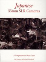 Japanese 35mm SLR Cameras: A Comprehensive Data Guide 1874707294 Book Cover