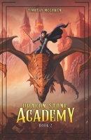 Dragon Stone Academy 2: A LitRPG Fantasy (Nether Gate Wardens) B0F9DWQQZ2 Book Cover
