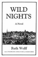 Wild Nights 1543451055 Book Cover
