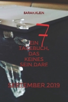 Ein Tagebuch, das keines sein darf: September 2019 B08C7G2G22 Book Cover