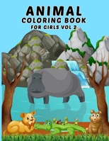 Animal Coloring Book For Girls Vol 2: Animals Alphabet Lovers Creative Design Adult Coloring Book For Boys Kids Girls Gifts B08J5FFKDG Book Cover