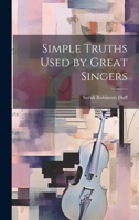 Simple Truths Used by Great Singers 1021718602 Book Cover