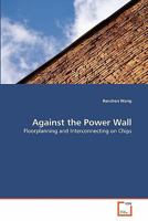 Against the Power Wall 3639261232 Book Cover