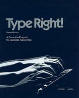 Type Right: A Complete Program for Business Typewriting 0028305507 Book Cover