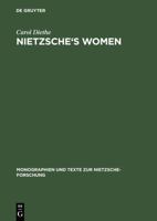 Nietzsche's Women: Beyond the Whip (Monographien Und Texte Zur Nietzsche-Forschung) 3110148196 Book Cover