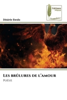 Les brûlures de l'amour (French Edition) 9367959265 Book Cover