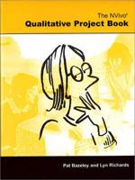 the NVivo qualitative project book 0761970002 Book Cover