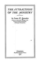 The Attractions of the Ministry 1523491442 Book Cover