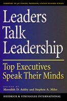 Leaders Talk Leadership: Top Executives Speak Their Minds 0195152832 Book Cover
