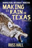 Making It Rain in Texas 1948051362 Book Cover
