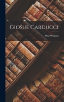 Giosue Carducci 1017535604 Book Cover