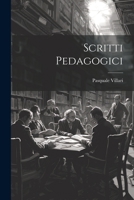 Scritti Pedagogici 1022420461 Book Cover