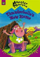 Thunderbelle's new home 1843626268 Book Cover