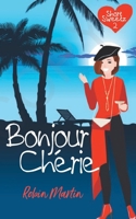Bonjour Cherie 0648925803 Book Cover