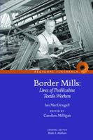 Border Mills 1910682519 Book Cover