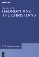 Hadrian and the Christians 3110224704 Book Cover