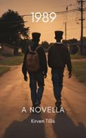 1989: A Novella 1967464049 Book Cover