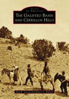 The Galisteo Basin and Cerrillos Hills 1467127183 Book Cover