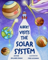 Albert Visits the Solar System B09TYRG9CL Book Cover