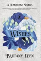 Wishes: A Christmas Royal Romance 1957899107 Book Cover