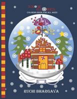 Snow Globes-Coloring Book for all Ages: Snow Globes- Coloring Book for all ages; 27 Beautiful Hand drawn designs to color, Relax and enjoy. 1791888380 Book Cover