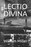 LECTIO DIVINA: Sundays after Pentecost 1711028398 Book Cover