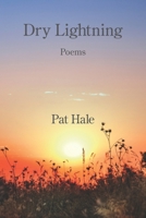 Dry Lightning 1639806989 Book Cover