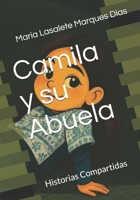 Camila y su Abuela: Historias Compartidas (Spanish Edition) B0F53B85RW Book Cover
