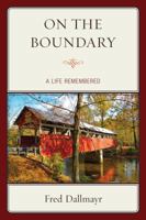 On the Boundary: A Life Remembered 0761869565 Book Cover