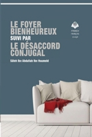 Le foyer bienheureux et le désaccord conjugal 1805456512 Book Cover
