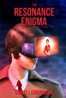 The Resonance Enigma 1546980318 Book Cover