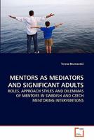 Mentors as Mediators and Significant Adults 3639219805 Book Cover